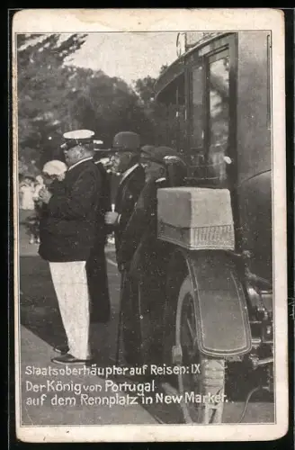 AK New Market, Staatsoberhäupter auf Reisen, Der König von Portugal auf dem Rennplatz