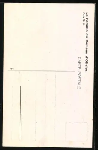 AK Gustave Truy a la Maison de Reuilly, La Famille du Rameau d`Olivier, Carte No. 19