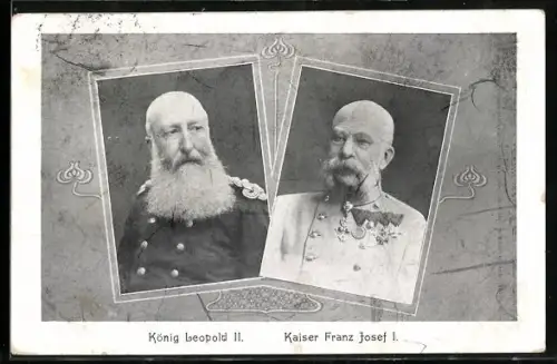 AK Kaiser Franz Josef I. von Österreich und König Leopold II