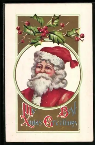 Künstler-AK Porträt des Weihnachtsmanns mit Stechpalmen und Weihnachtsgruss