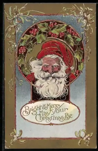 Präge-AK Weihnachtsmann mit Stechpalmen und Mistelzweigen