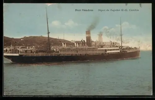 AK Port Vendres, Départ du Paquebot G.-G. Cambon