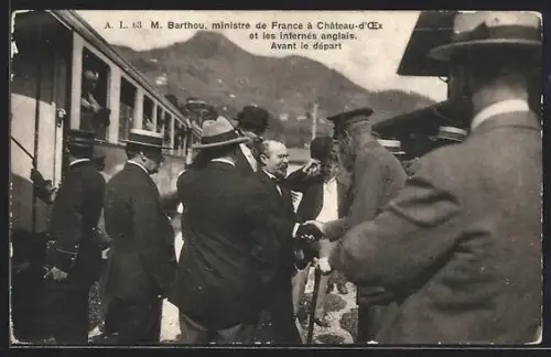 AK Château-d`Oex, M. Barthou, ministre de France, et les internés anglais