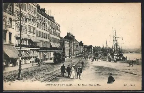 AK Boulogne-sur-Mer, Le Quai Gambetta, Strassenbahn