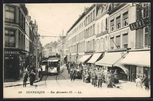 AK Dunkerque, Rue Alexandre III, Strassenbahn