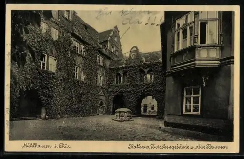 AK Mühlhausen i. Thür., Rathaus, Zwischengelände und alter Brunnen