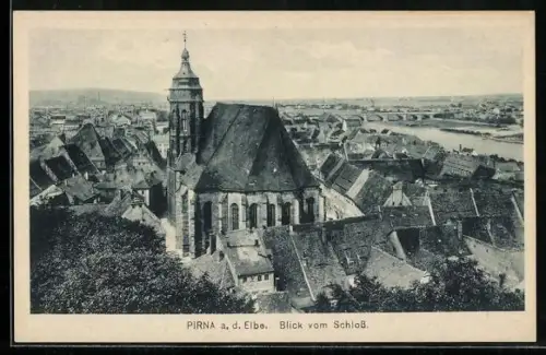 AK Pirna a. d. Elbe, Blick vom Schloss