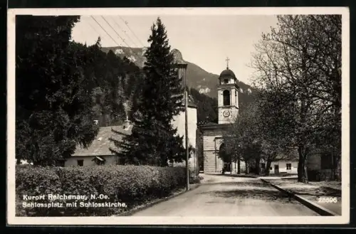 AK Reichenau /N.-Oe., Schlossplatz mit Schlosskirche