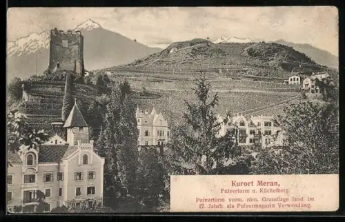 AK Meran, Pulverturm und Küchelberg