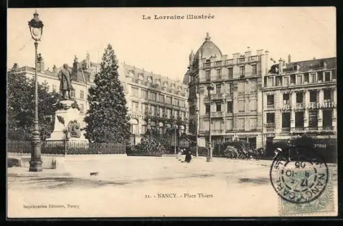 AK Nancy, Place Thiers mit Hotel und Denkmal