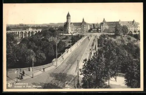 AK Luxemburg, Avenue et Pont Adolphe