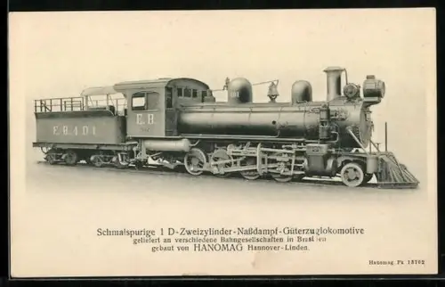 AK Hanomag, Hannover-Linden, Schmalspurige 1 D-Zweizylinder-Nassdampf-Güterzuglok, Brasilien