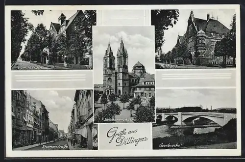 AK Dillingen / Saar, Stummstrasse mit Geschäften, Gymnasium, Rathaus