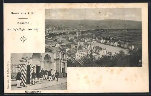 AK Trier, Kaserne des Inf.-Regts. Nr. 161, Hauptwache vor der Kaserne