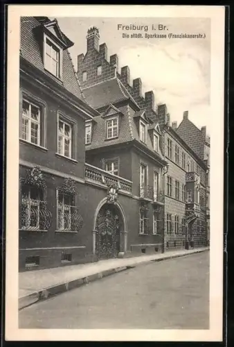 AK Freiburg i. Br., Städtische Sparkasse in der Franziskanerstrasse
