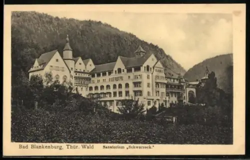 AK Bad Blankenburg /Thür. Wald, Sanatorium Schwarzeck