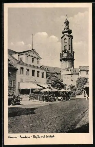 AK Weimar / Thüringen, Gasthof Residenz Kaffee mit Schloss