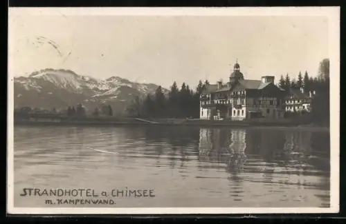 AK Chiemsee, Strandhotel mit Kampenwand