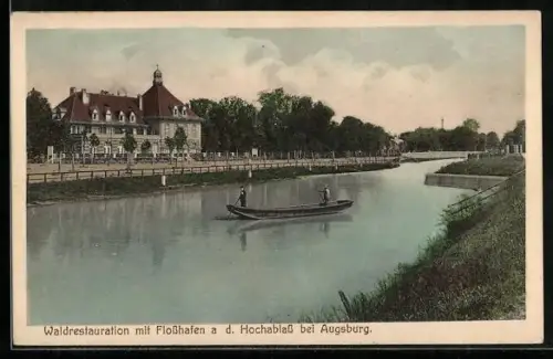 AK Augsburg, Waldrestauration mit Flosshafen am Hochablass