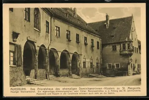 AK Augsburg, Prioratshaus ehemaliges Dominikanerinnenkloster St. Margareta, heutiger Wollmarktshof