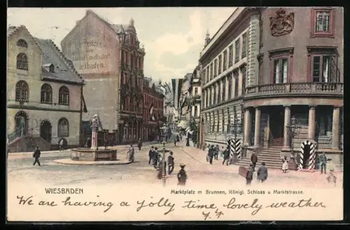 AK Wiesbaden, Marktplatz mit Brunnen, Königl. Schloss, Marktstrasse