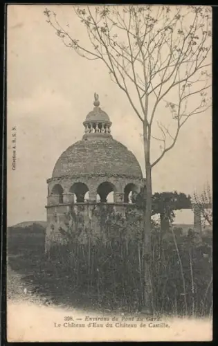 AK Pont-du-Gard, Le Château d`Eau du Château de Castille