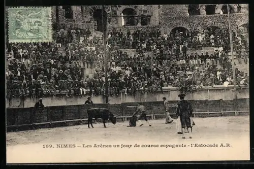 AK Nîmes, Les Arènes un jour de course espagnole, l`Estocade A.R