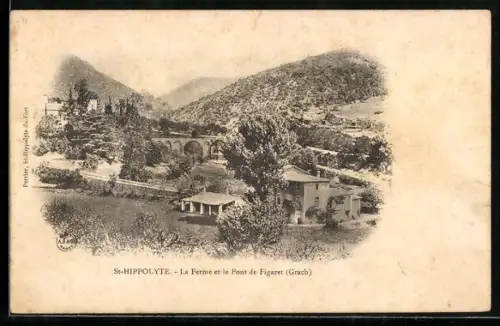 AK St-Hippolyte, La Ferme et le Pont de Figaret