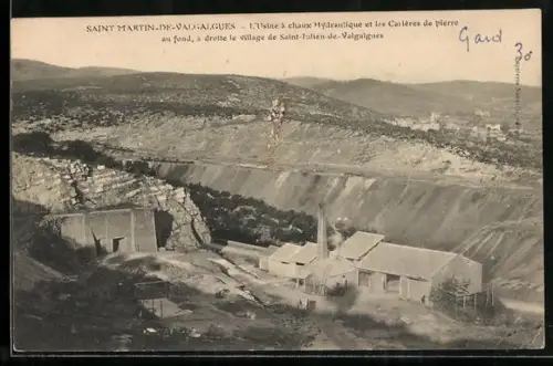 AK Saint-Martin-de-Valgalgues, L`usine à chaux hydraulique et les carrières de pierre, village au fond à droite