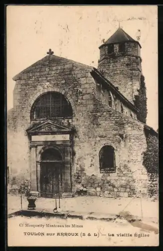 AK Toulon-sur-Arroux /S&L, Une vieille église