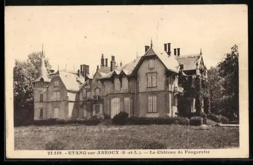 AK Étang-sur-Arroux /S.-et-L., Le Château de Fougerette