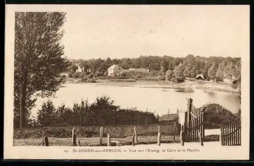AK St-Didier-sur-Arroux, Vue sur l`Étang, la Gare et le Moulin