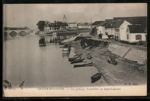 AK Chalon-sur-Saône, Les granges forestières et Saint-Laurent