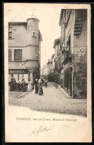 AK Tournus, Rue du Centre, Maison de l`Escargot