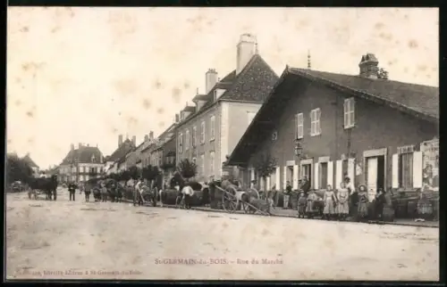 AK St-Germain-du-Bois, Rue du Marché avec charrettes et passants