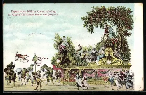 AK Köln, Typen vom Kölner Carneval-Zug, Wagen des Kölner Bauer und Jungfrau