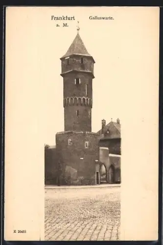 AK Frankfurt a. M., Galluswarte