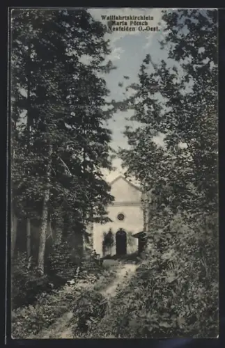 AK Neufelden /O.-Oest., Wallfahrtskirchlein Maria Pötsch