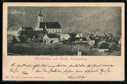 AK Hartkirchen, Ortsansicht mit Kirche und Ruine Schaumburg