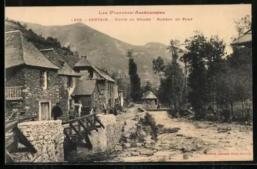AK Sentein, Les Pyrénées Ariégeoises, Route du Bocard, Hameau du Pont