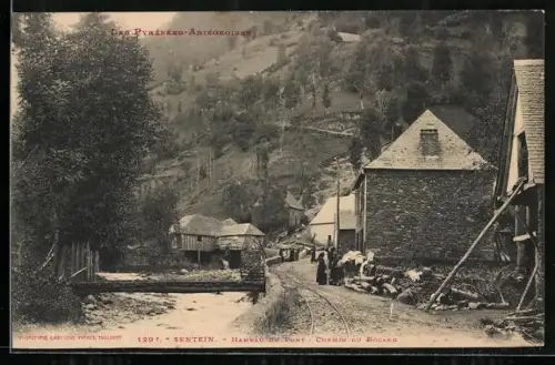 AK Sentein, Les Pyrénées Ariégeoises, Hameau du Pont, Chemin du Bocard
