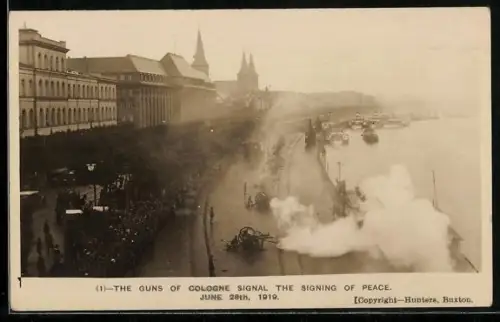 AK Köln, The 190th Brigade, R.F.A., Signal the signing of Peace, 28.6.1919