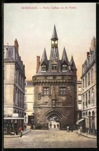 AK Bordeaux, Porte Cailhau ou du Palais