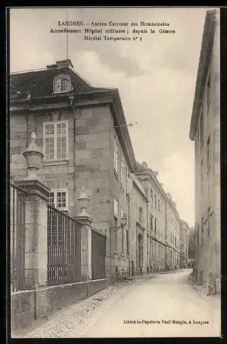 AK Langres, Ancien Couvent des Dominicains, Hôpital militaire temporaire n° 3 depuis la Guerre