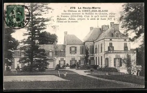AK Cirey-sur-Blaise, Le Château de Cirey-sur-Blaise, ancienne demeure de Madame du Châtelet