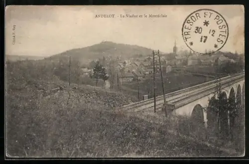 AK Andelot, Le Viaduc et le Montéclair