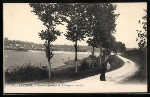 AK Langres, Route et Barrage de St-Ciergues
