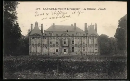 AK Lataule /Oise, Le Château, Facade