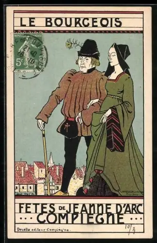 Künstler-AK Compiègne, Fêtes de Jeanne d`Arc avec bourgeois en costume traditionnel