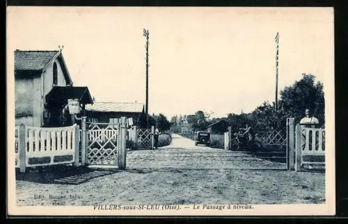AK Villers-sous-St-Leu /Oise, Le Passage à niveau